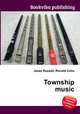 Township music, Jesse Russell,Ronald Cohn 