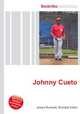 Johnny Cueto, Jesse Russell,Ronald Cohn 