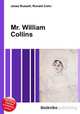 Mr. William Collins, Jesse Russell,Ronald Cohn 