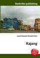 Kajang, Jesse Russell,Ronald Cohn 