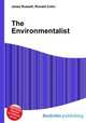 The Environmentalist, Jesse Russell,Ronald Cohn 
