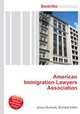 American Immigration Lawyers Association, Jesse Russell,Ronald Cohn 