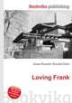 Loving Frank, Jesse Russell,Ronald Cohn 