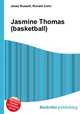 Jasmine Thomas (basketball), Jesse Russell,Ronald Cohn 