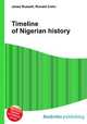 Timeline of Nigerian history, Jesse Russell,Ronald Cohn 