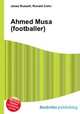 Ahmed Musa (footballer), Jesse Russell,Ronald Cohn 
