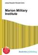 Marion Military Institute, Jesse Russell,Ronald Cohn 