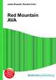 Red Mountain AVA, Jesse Russell,Ronald Cohn 