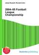 2004–05 Football League Championship, Jesse Russell,Ronald Cohn 
