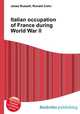 Italian occupation of France during World War II, Jesse Russell,Ronald Cohn 