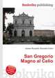 San Gregorio Magno al Celio, Jesse Russell,Ronald Cohn 