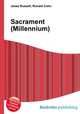 Sacrament (Millennium), Jesse Russell,Ronald Cohn 