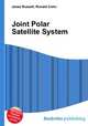 Joint Polar Satellite System, Jesse Russell,Ronald Cohn 