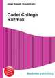 Cadet College Razmak, Jesse Russell,Ronald Cohn 