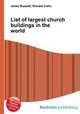 List of largest church buildings in the world, Jesse Russell,Ronald Cohn 