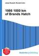 1986 1000 km of Brands Hatch, Jesse Russell,Ronald Cohn 