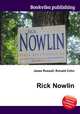 Rick Nowlin, Jesse Russell,Ronald Cohn 