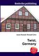 Twist, Germany, Jesse Russell,Ronald Cohn 