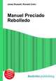 Manuel Preciado Rebolledo, Jesse Russell,Ronald Cohn 