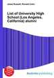 List of University High School (Los Angeles, California) alumni, Jesse Russell,Ronald Cohn 