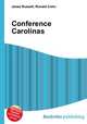 Conference Carolinas, Jesse Russell,Ronald Cohn 