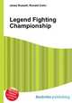 Legend Fighting Championship, Jesse Russell,Ronald Cohn 