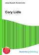 Cory Lidle, Jesse Russell,Ronald Cohn 
