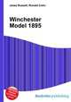 Winchester Model 1895, Jesse Russell,Ronald Cohn 