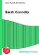 Sarah Connolly, Jesse Russell,Ronald Cohn 