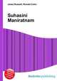 Suhasini Maniratnam, Jesse Russell,Ronald Cohn 