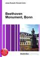 Beethoven Monument, Bonn, Jesse Russell,Ronald Cohn 
