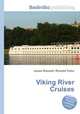 Viking River Cruises, Jesse Russell,Ronald Cohn 