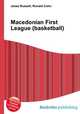 Macedonian First League (basketball), Jesse Russell,Ronald Cohn 