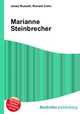 Marianne Steinbrecher, Jesse Russell,Ronald Cohn 