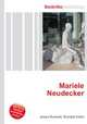 Mariele Neudecker, Jesse Russell,Ronald Cohn 