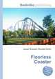 Floorless Coaster, Jesse Russell,Ronald Cohn 