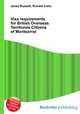 Visa requirements for British Overseas Territories Citizens of Montserrat, Jesse Russell,Ronald Cohn 