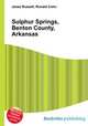 Sulphur Springs, Benton County, Arkansas, Jesse Russell,Ronald Cohn 