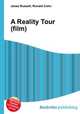 A Reality Tour (film), Jesse Russell,Ronald Cohn 