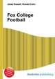 Fox College Football, Jesse Russell,Ronald Cohn 