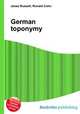 German toponymy, Jesse Russell,Ronald Cohn 