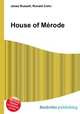 House of Merode, Jesse Russell,Ronald Cohn 