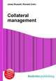Collateral management, Jesse Russell,Ronald Cohn 