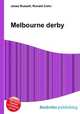 Melbourne derby, Jesse Russell,Ronald Cohn 