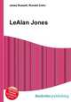 LeAlan Jones, Jesse Russell,Ronald Cohn 