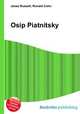 Osip Piatnitsky, Jesse Russell,Ronald Cohn 