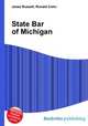 State Bar of Michigan, Jesse Russell,Ronald Cohn 