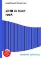 2010 in hard rock, Jesse Russell,Ronald Cohn 