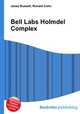 Bell Labs Holmdel Complex, Jesse Russell,Ronald Cohn 