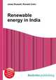 Renewable energy in India, Jesse Russell,Ronald Cohn 